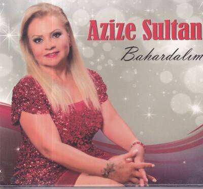 Azize Sultan - Bahardalım (Sıfır Ürün) CD Müzik CD996 - 1