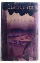 Bahadır * Habibim * Kaset KST4926 - 3