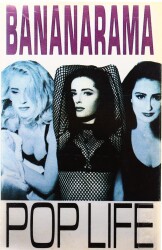 Bananarama *Pop Life* KST3213 - 1