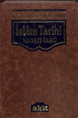 BAŞLANGIÇTAN GÜNÜMÜZE İSLAM TARİHİ CİLD 3 KTP2650 - 1