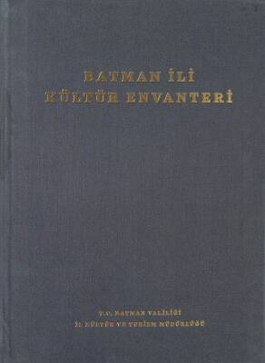 Batman İli Kültür Envanteri II.Cilt NDR79533 - 1