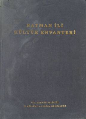 Batman İli Kültür Envanteri III.Cilt NDR79534 - 1