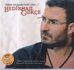 Bedirhan Gökçe *Adam Kavgada Belli Olur * ( İkinci El ) CD Müzik CD1258 - 1