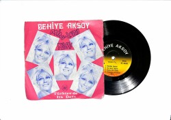 Behiye Aksoy - Nereden Sevdim, Olmaz İlaç Mini Long Play LP PLAK (108) - 8 Adet Şarkı PLK22179 - 1