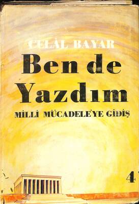 Ben de Yazdım , Milli Mücadeleye Gidiş Cilt 4 NDR79221 - 1