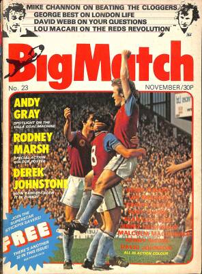 Big Match NO23 November30P - Mike Channon, Andy Gray, Rodney Marsh, Derek Johnstone NDR85813 - 1