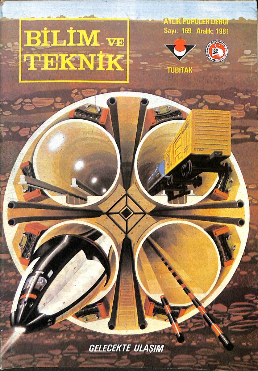 Bilim Ve Teknik Dergisi Aralık 1981 Sayı : 169 NDR89099 - 1