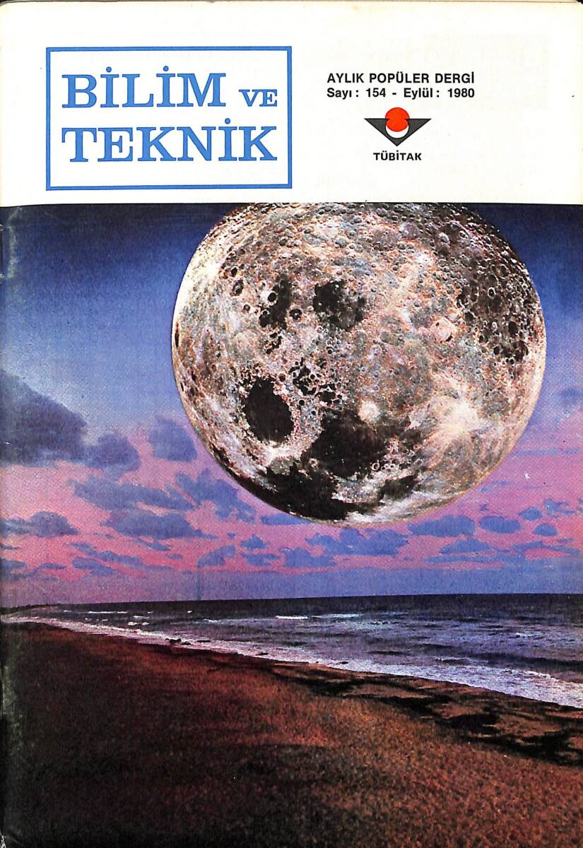 Bilim Ve Teknik Dergisi Eylül 1980 Sayı : 154 NDR89104 - 1