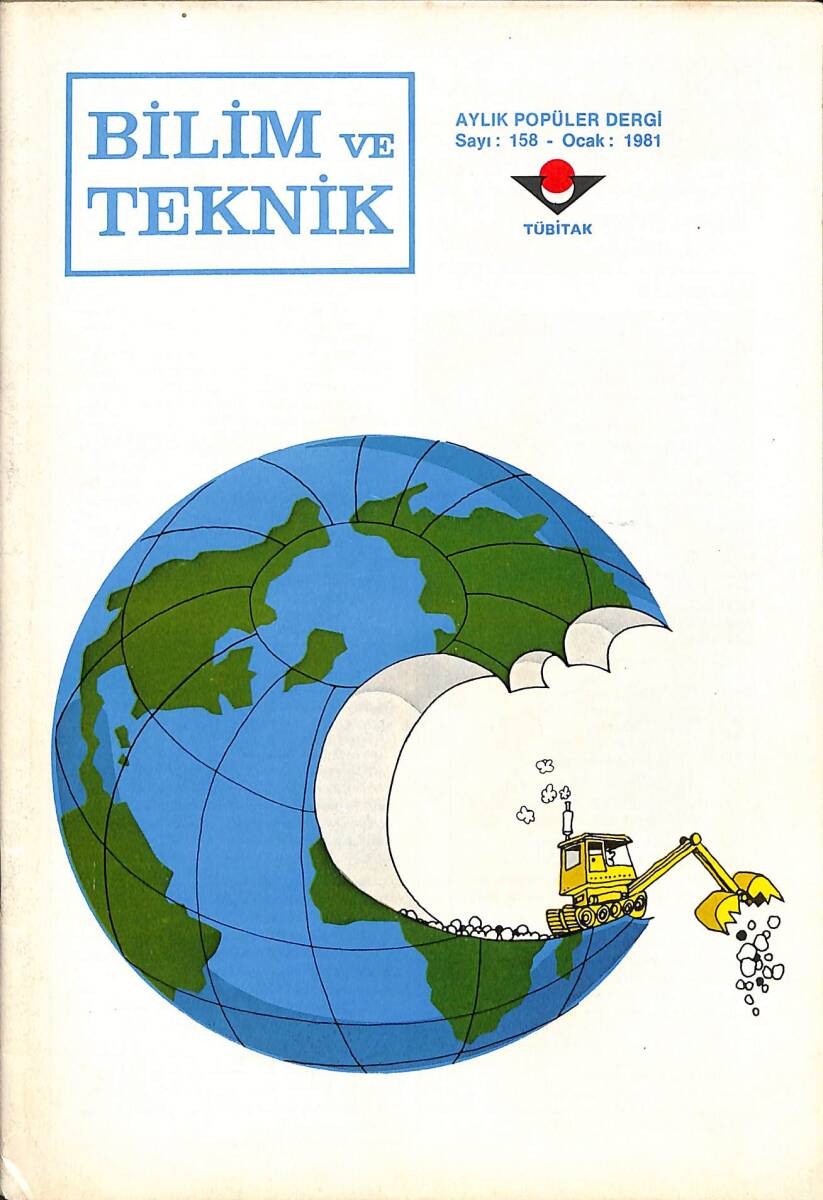 Bilim Ve Teknik Dergisi Ocak 1981 Sayı : 158 NDR89113 - 1