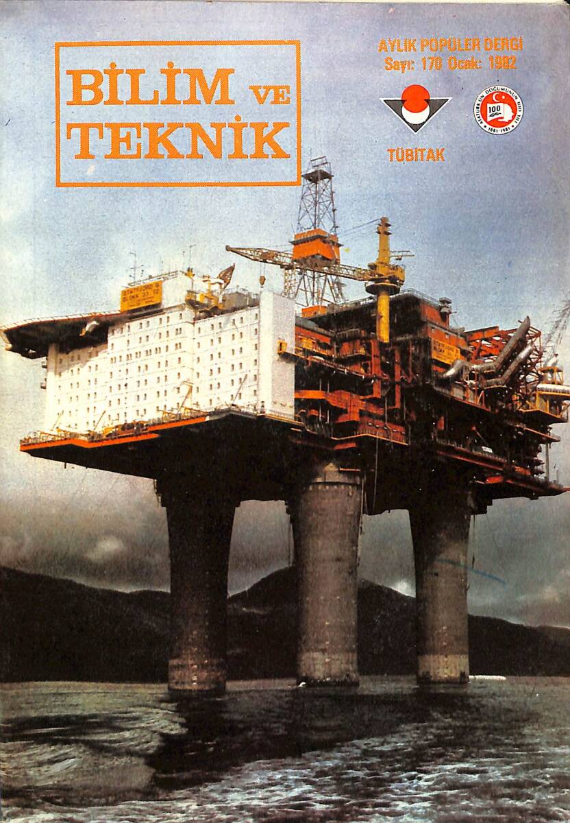 Bilim Ve Teknik Dergisi Ocak 1982 Sayı : 170 NDR89098 - 1