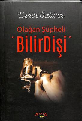 BilirDişi - Olağan Şüpheli ( İMZALI ) NDR76974 - 1