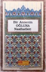 Bir Annenin Oğluna Nasihatleri (Osmanlı Yayınevi)* Kaset KST13440 - 1