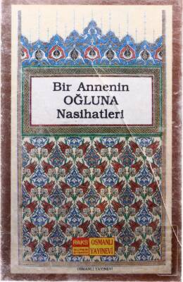 Bir Annenin Oğluna Nasihatleri (Osmanlı Yayınevi)* Kaset KST13440 - 1