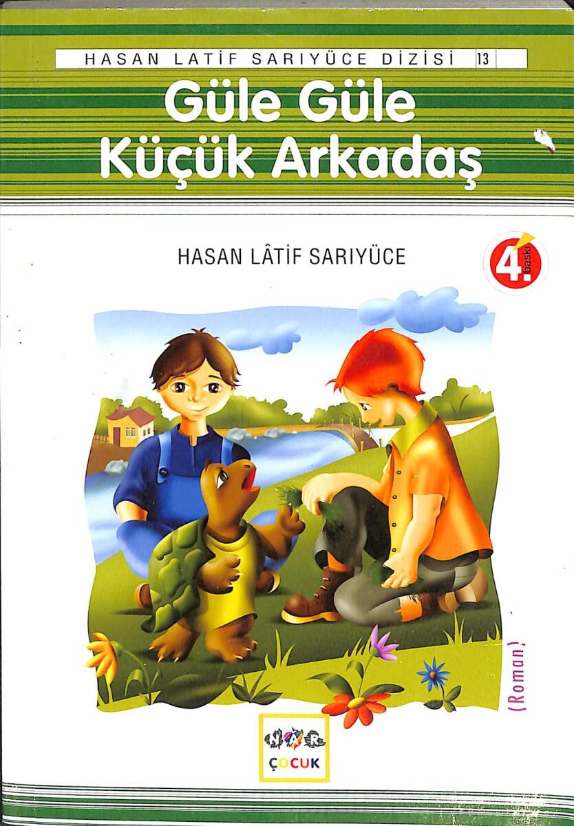 Güle Güle Küçük Arkadaş - 1