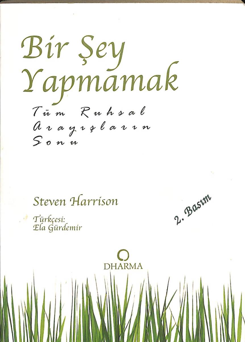 Bir Şey Yapmamak - Tüm Ruhsal Arayışların Sonu NDR89361 - 1