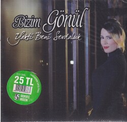 Bizim Gönül - Yaktı Beni Sevdaluk (Sıfır Ürün) CD Müzik CD1191 - 1