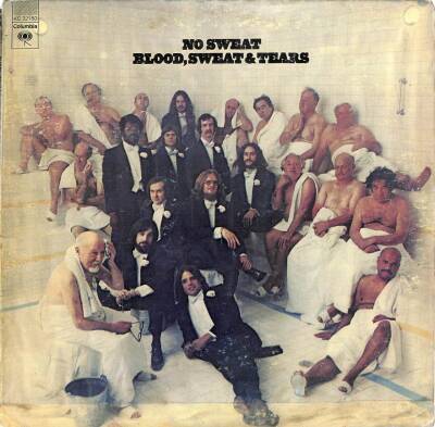 Blood, Sweat & Tears (1973 - US) – No Sweat LP (107.5) PLK15278 - 1