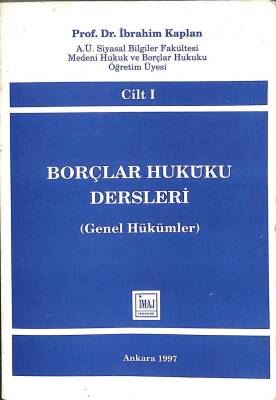 Borçlar Hukuku Dersleri (Genel Hükümler) Cilt I KTP663 - 1