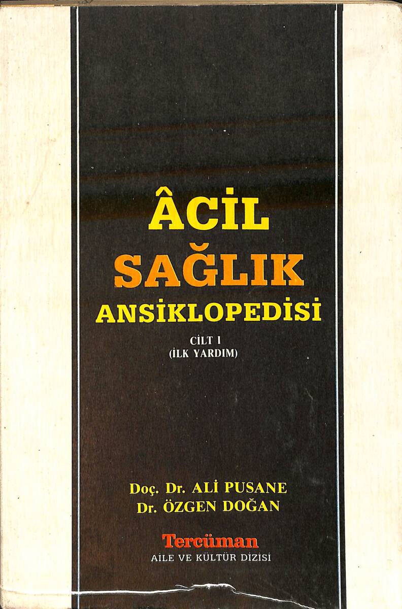 Tercüman Aile ve Kültür Dizisi - Acil Sağlık Ansiklopedisi Cilt 1 ( İlk Yardım ) NDR92712 - 1