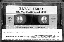 Bryan Ferry The Ultimate Collection* Kaset KST23433 - 2