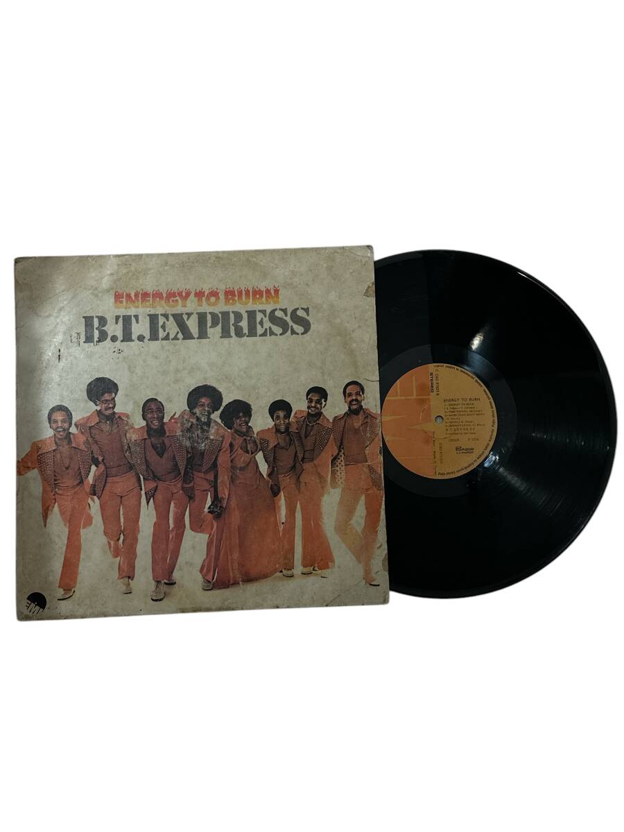 B.T. Express - Energy To Burn LP Plak (10/7.5) PLK25461 - 1