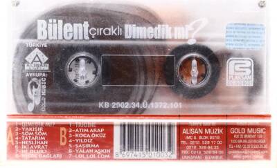 Bülent Çıraklı * Dimedik Mi ? * Kaset KST5346 - 4