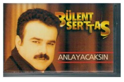 Bülent Serttaş *Anlayacaksın* KST1960 - 1