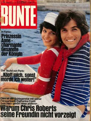 Bunte Illustrierte 20. 7. 1972 - Prinzessin Anne, Frank Sinatra, Chris Robert NDR85172 - 1