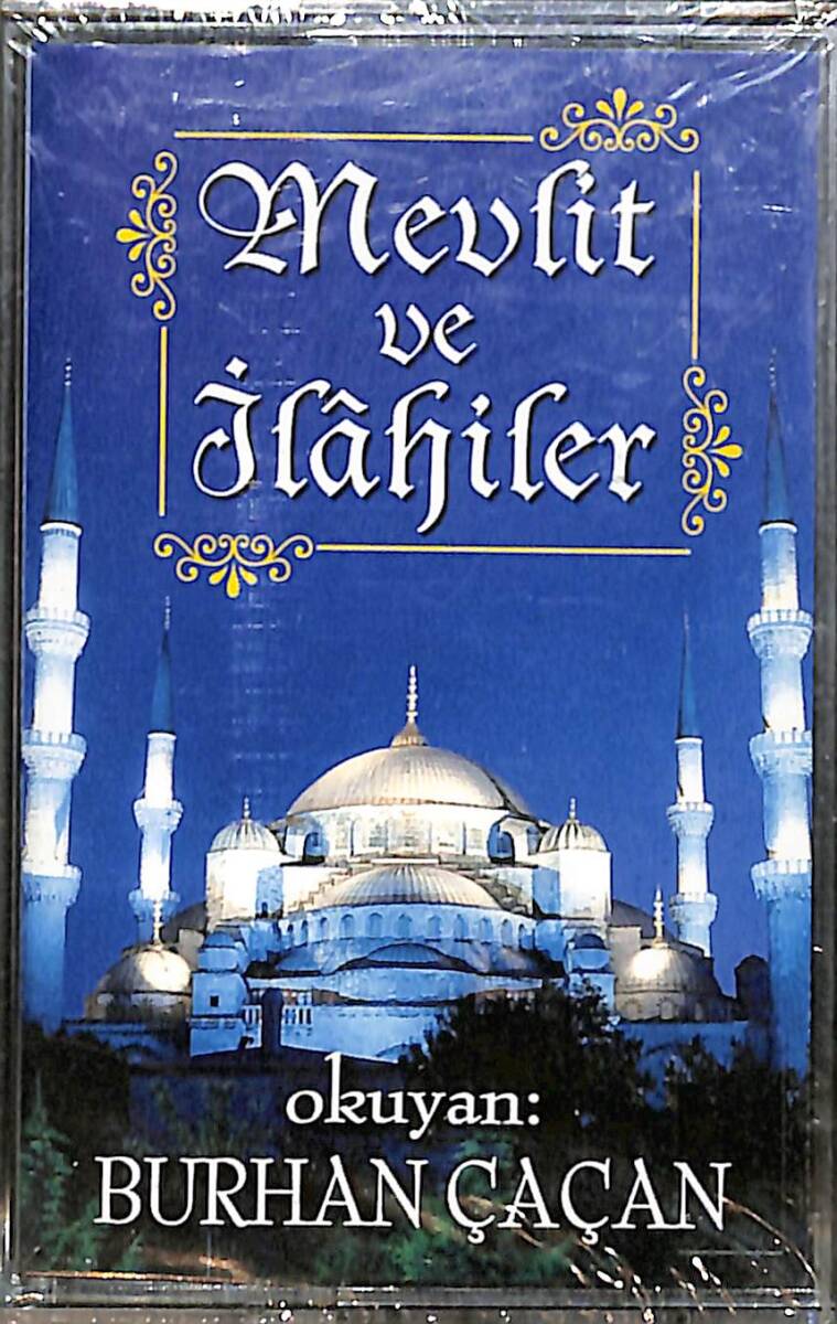 Burhan Çaçan - Mevlit Ve İlahiler Kaset (Sıfır) KST27347 - 1