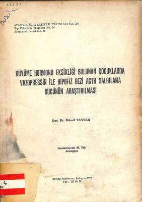 Büyüme Hormonu Eksikliği Bulunan Çocuklarda Vazopressin İle Hipofiz Bezi Acht Salgılama Gücünün Araştırılması KTP2403 - 1