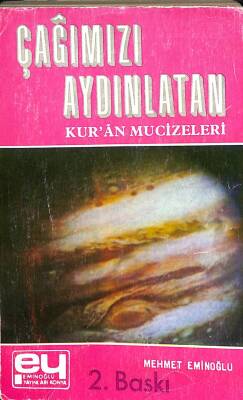 Çağımızı Aydınlatan Kuran Mucizeleri KTP111 - 1