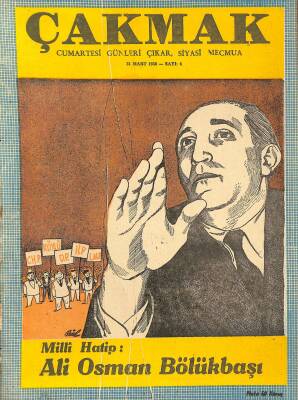 Çakmak Cumartesi Günleri Çıkar Siyasi Mecmua Sayı 4 31 Mart 1956 NDR84322 - 1