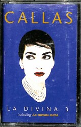 Callas La Divina 3 Kaset KST23594 - 1