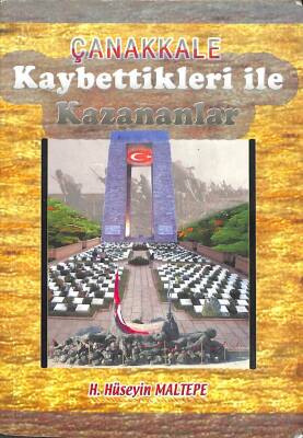 ÇANAKKALE - KAYBETTİKLERİ İLE KAZANANLAR KTP796 - 1