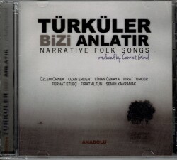 Cankat Günel - Türküler Bizi Anlatır ( Sıfır Ürün ) CD Müzik CD744 - 7