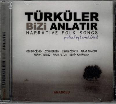 Cankat Günel - Türküler Bizi Anlatır ( Sıfır Ürün ) CD Müzik CD744 - 5