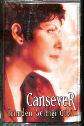 Cansever - İçimden Geldiği Gibi Kaset (Sıfır) KST24455 - 1