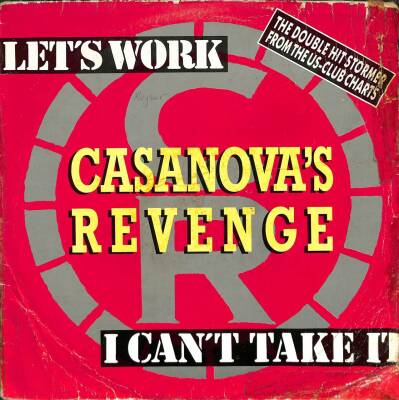 Casanovas Revenge – Lets Work I Cant Take It 1989 LP (107) PLK17640 - 1