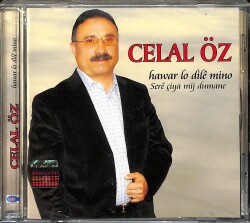 Celal Öz - Hawar Lo Dile Mino(Sıfır Ürün) CD Müzik CD1715 - 1