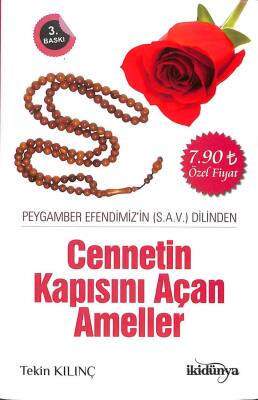 CENNETİN KAPISINI AÇAN AMELLER - Peygamber Efendimizin (s.a.v.) Dilinden KTP265 - 1