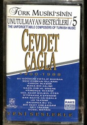 Cevdet Çagla - Türk Musikisinin Unutulmayan Bestecileri 5 Kaset (Sıfır) KST25540 - 1