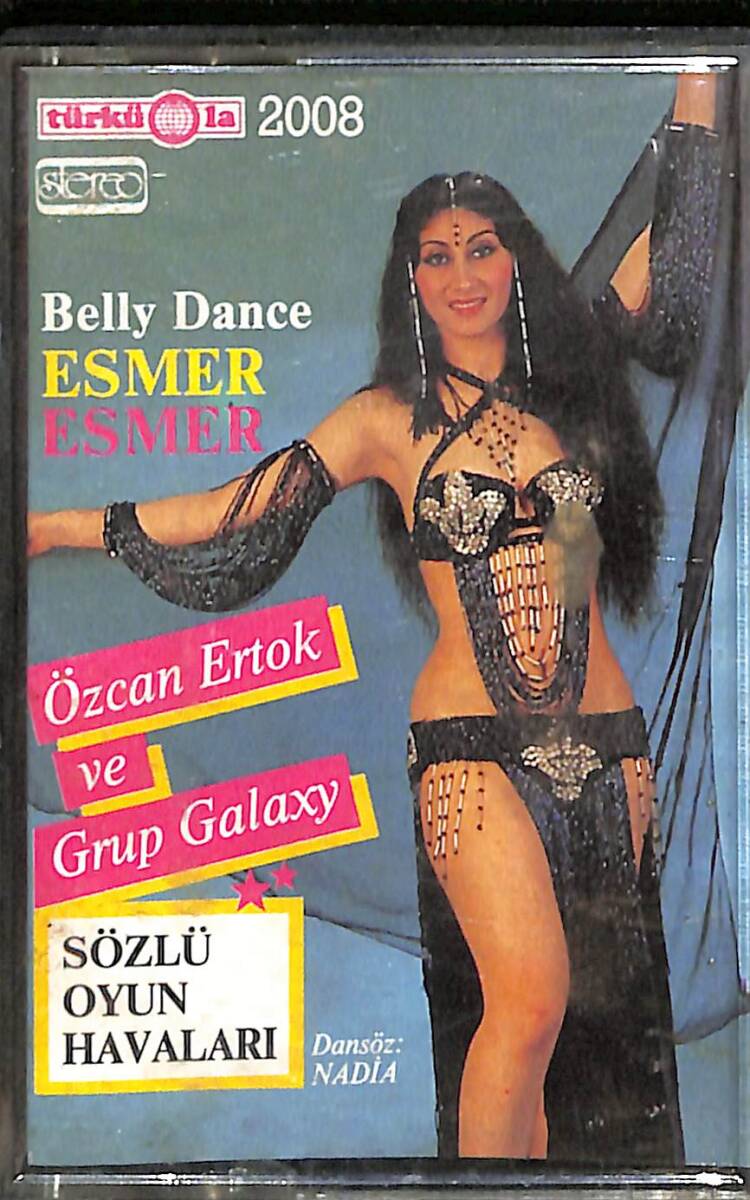 Özcan Ertok ve Grup Galaxy - Sözlü Oyun Havaları Belly Dance Esmer Esmer Kaset (İkinci El) 