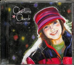 Charlotte Church Dream A Dream * ( İkinci El ) CD Müzik CD1681 - 1