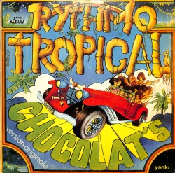 Chocolats (1975) – Rythmo Tropical LP (109) PLK17252 - 1