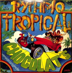 Chocolats – Rythmo Tropical 1976 Turkey LP (109) PLK17509 - 1