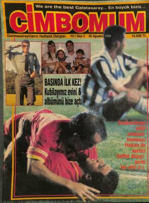 Cimbomum Dergisi 30 Ağustos 1994 Sayı 3 - Basında İlk Kez ! Kubilayımız Evini & Albümünü Bize Açtı DRG1157 - 1