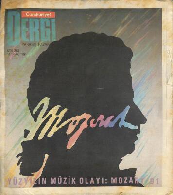 Cumhuriyet Dergisi 13 Ocak 1991 Sayı 253 - Yüzyılın Müzik Olayı Mozart 91 NDR78070 - 1