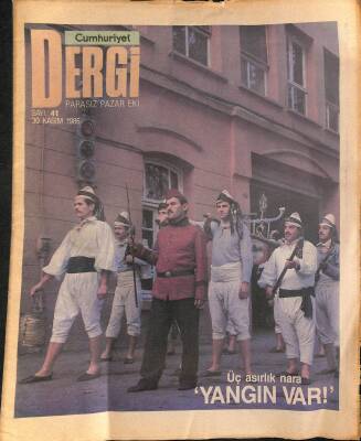 Cumhuriyet Dergisi 30 Kasım 1986 Sayı 41 - Üç Asırlık Nara Yangın Var NDR78640 - 1