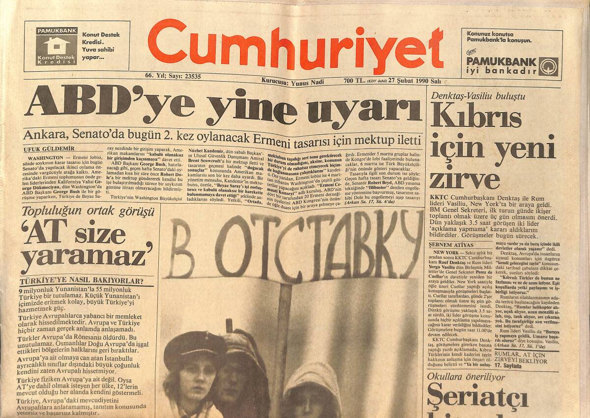 Cumhuriyet Gazetesi 27 Şubat 1990 - ABD'ye Yine Uyarı - Kıbrıs İçin Yeni Zirve - Turgut Özal, Seçimden Kaçtı GZ155850 - 1