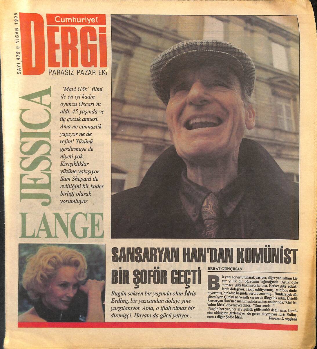 Cumhuriyet Gazetesi Dergi Eki 9 Nisan 1995 - Sansaryan Han'dan Komünist Bir Şoför Geçti GZ155679 - 1